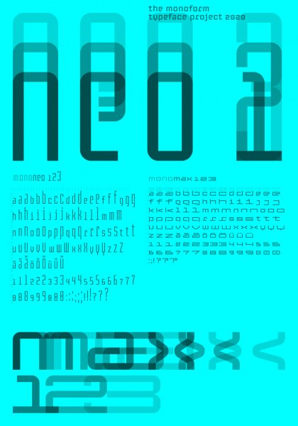 Poster series for the Monoform Typeface Project 2020. The Monoform Typeface Project is based on minimalist and systematic basic shapes to combine different slim and wide typefaces with the same line width.  No more and no less. This font opens up new possibilities for dynamic word design with the same characteristic style. Design by Klaus Hesse ©2020
